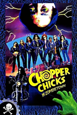 Chopper Chicks in Zombietown poster